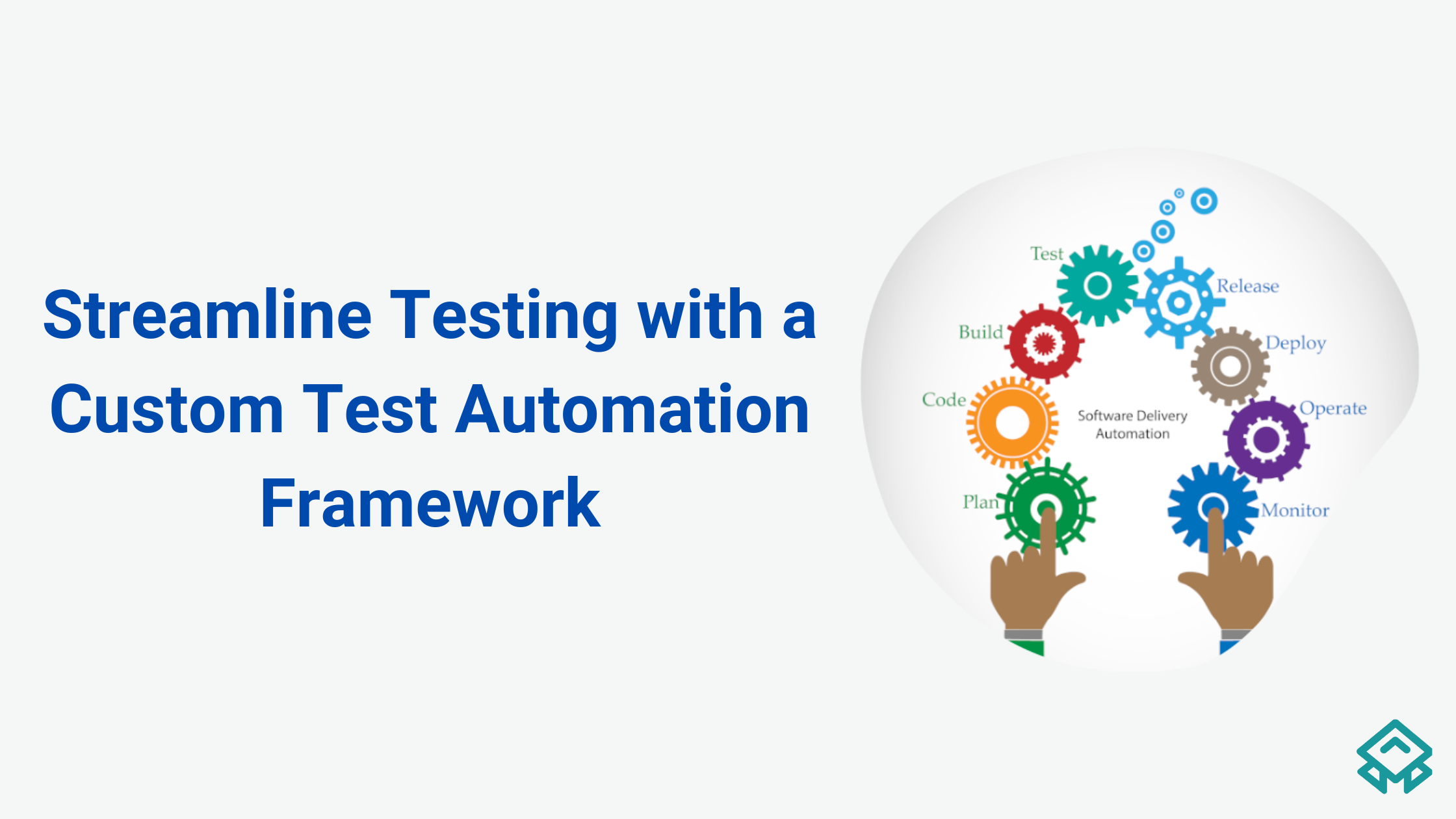 Test Framework Creation
